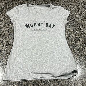 Even on My Worst Day I’m Killin It ….. Wound Up Light Gray Graphic Tee